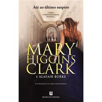 Até ao Último Suspiro de Mary Higgins