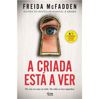 A Criada Está a Ver de Freida Mcfadden
