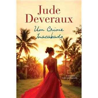 Um Crime Inacabado de Jude Deveraux