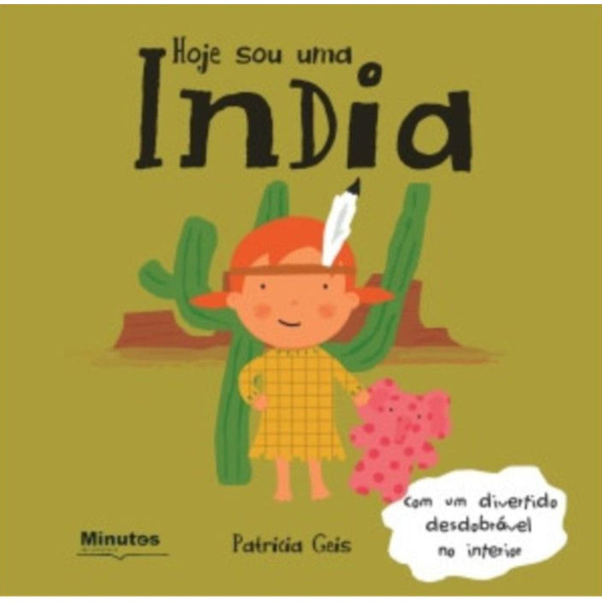 Hoje Sou uma Índia