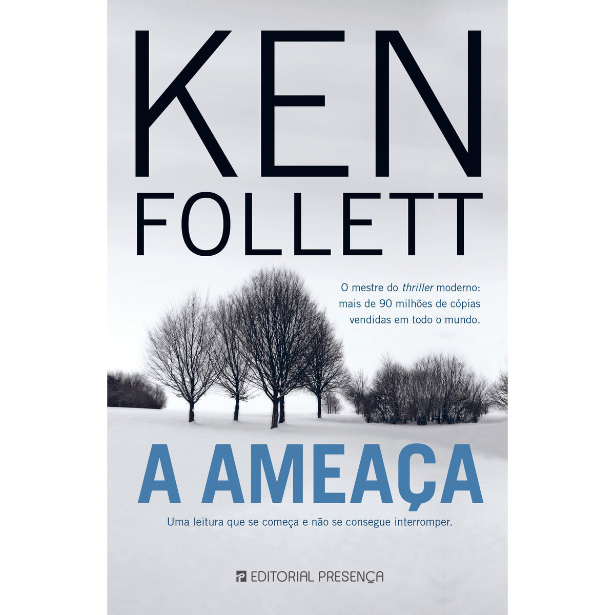 A Ameaça de Ken Follett