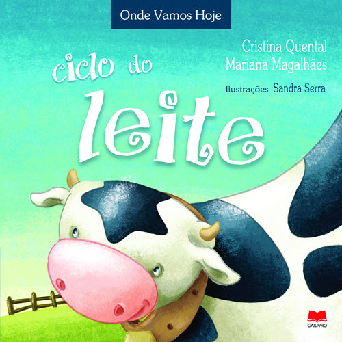 Ciclo do Leite de Cristina Quental