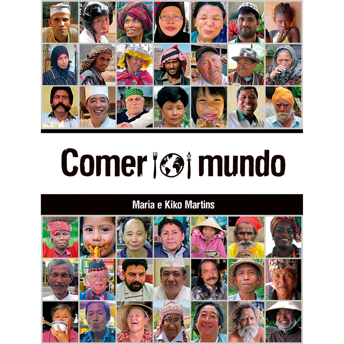 Comer o Mundo de Kiko Martins