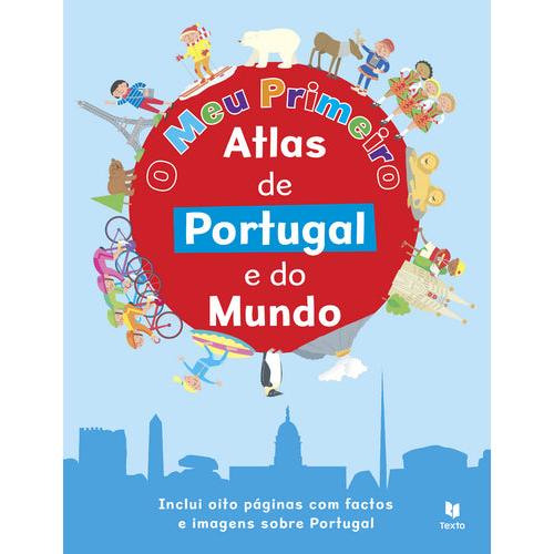 O Meu Primeiro Atlas de Portugal e do Mundo de Tony Potter