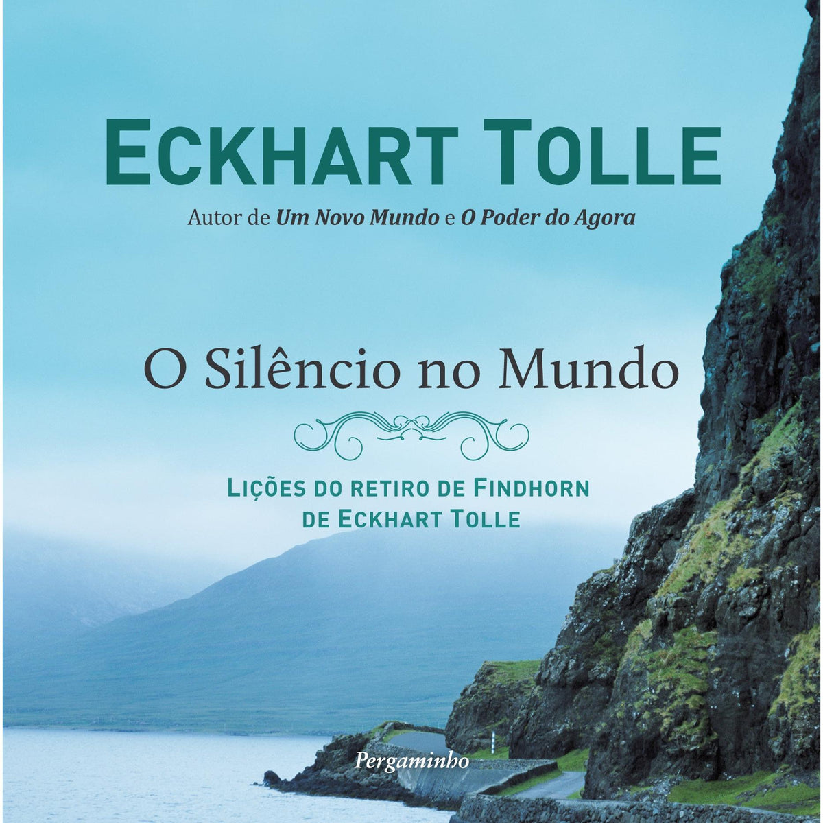O Silêncio no Mundo de Eckhart Tolle