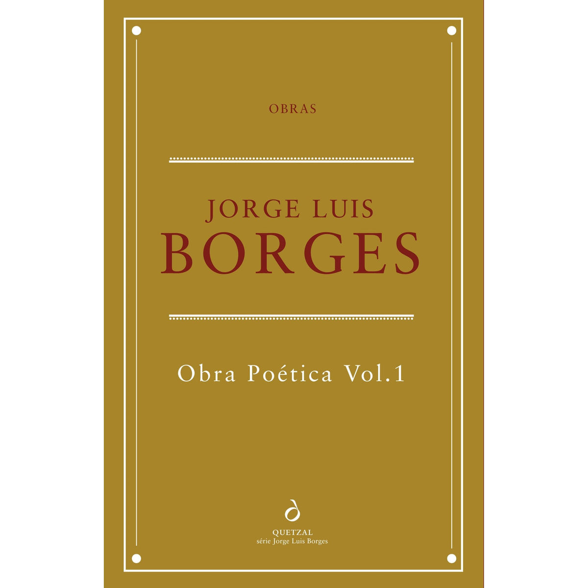 Obra Poética (Volume I) de Jorge Luis Borges