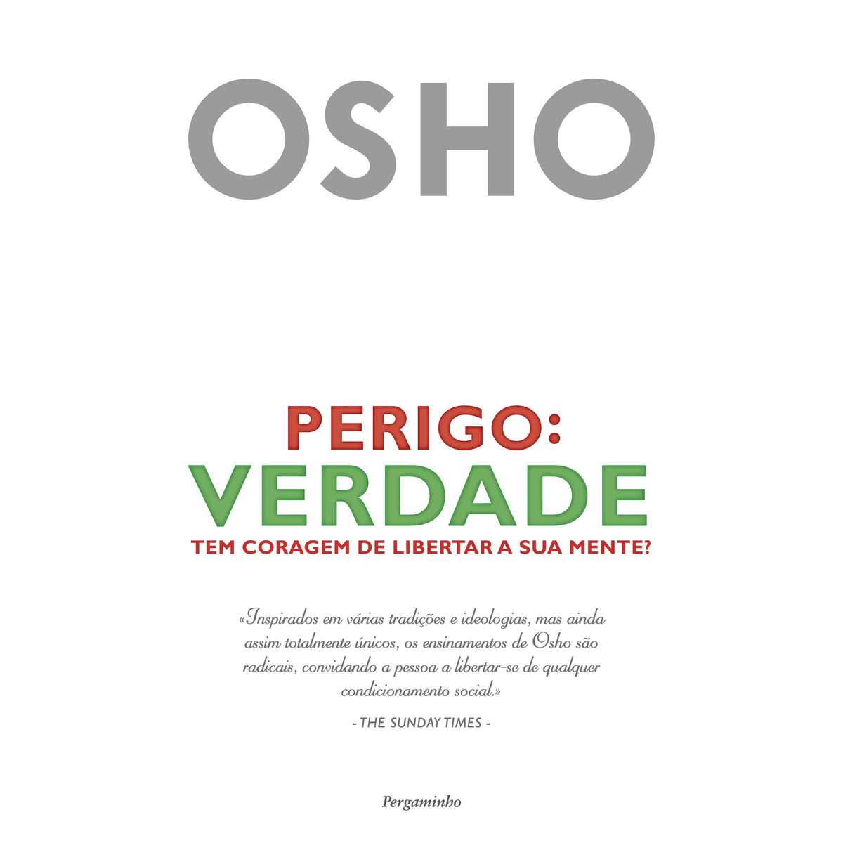 Perigo - Verdade de Osho