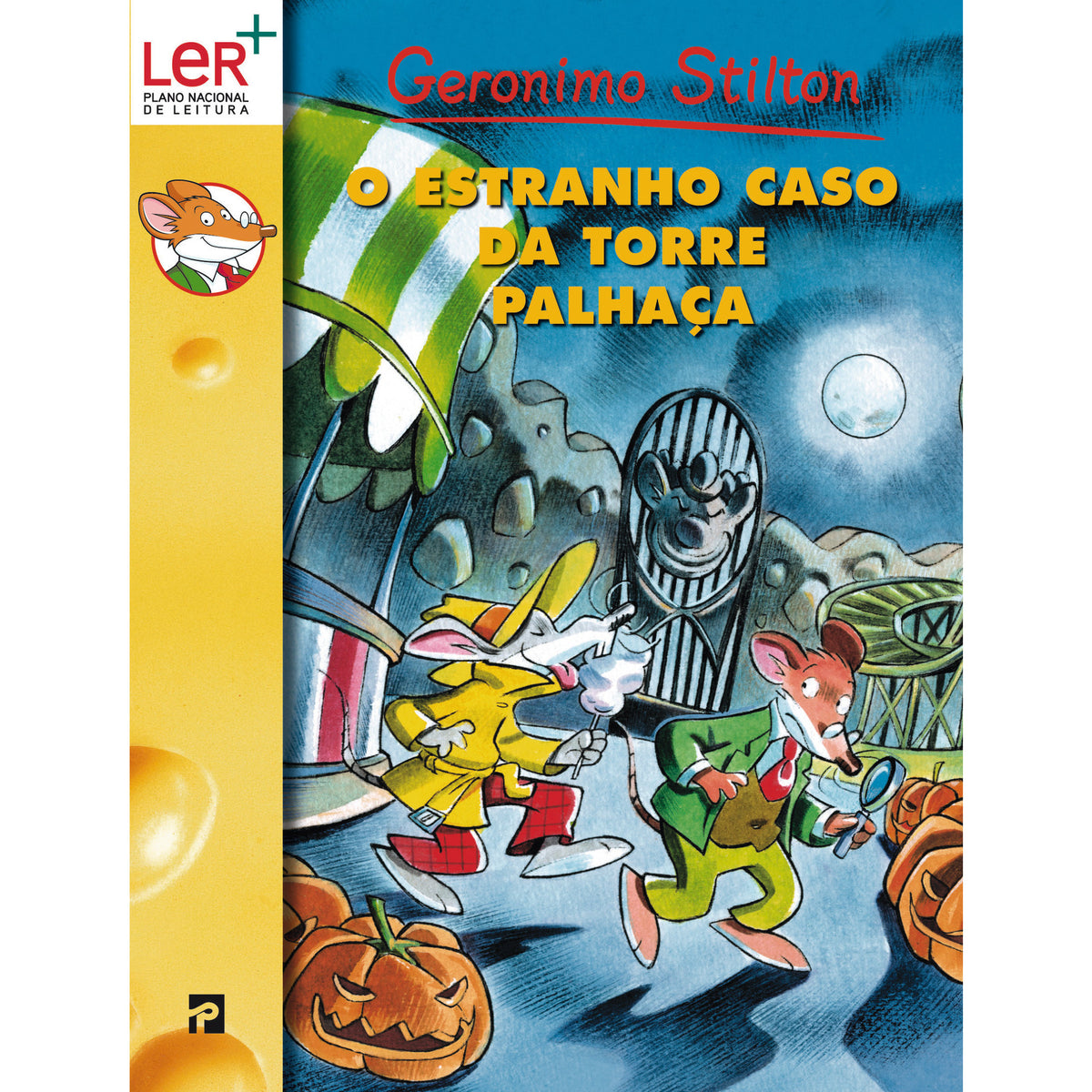 O Estranho Caso da Torre Palhaça de Geronimo Stilton de Geronimo Stilton