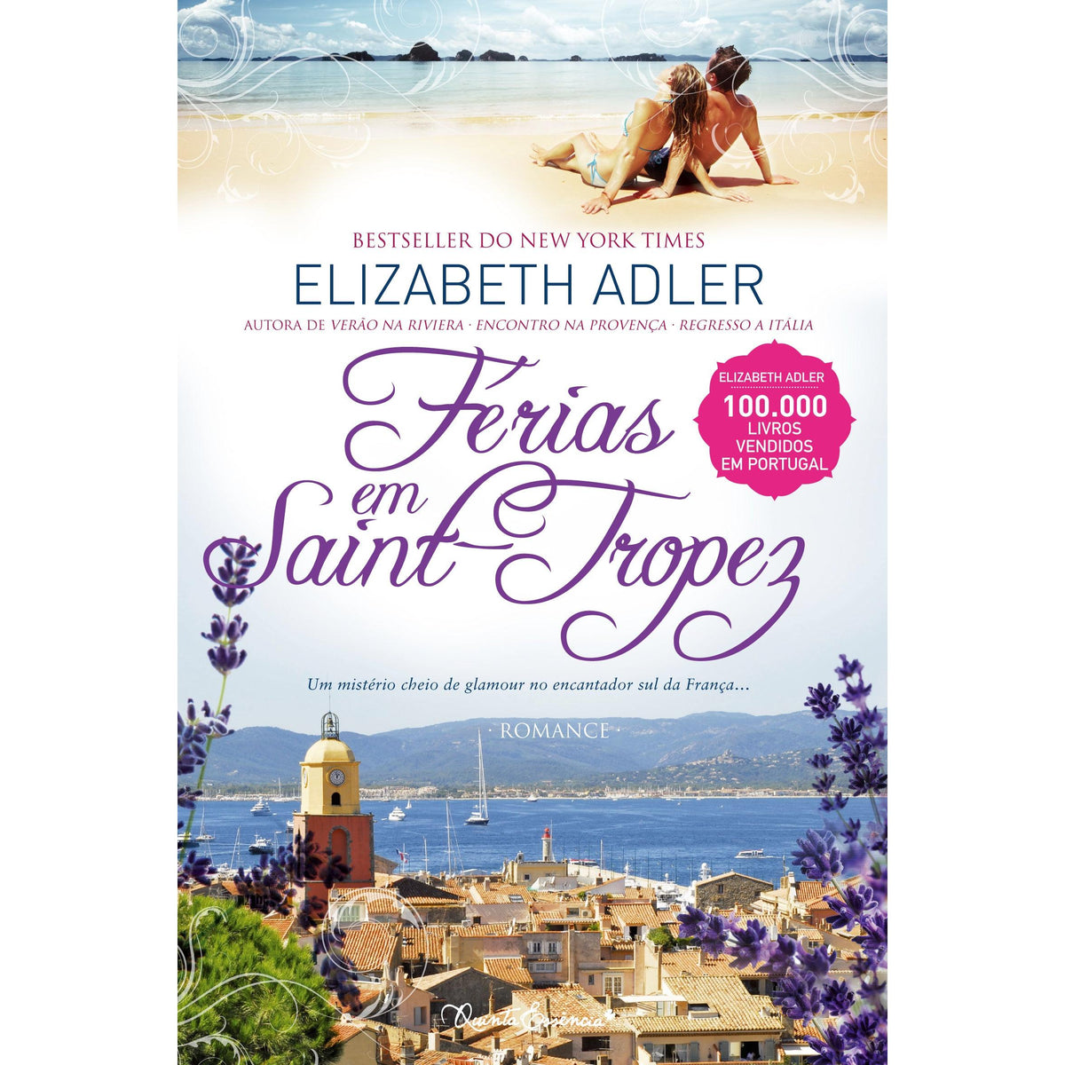 Férias em Saint-Tropez de Elizabeth Adler