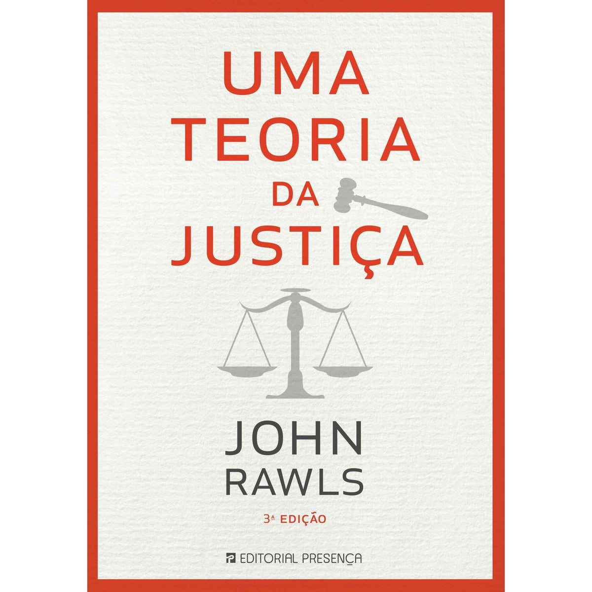 Uma Teoria da Justiça de John Rawls
