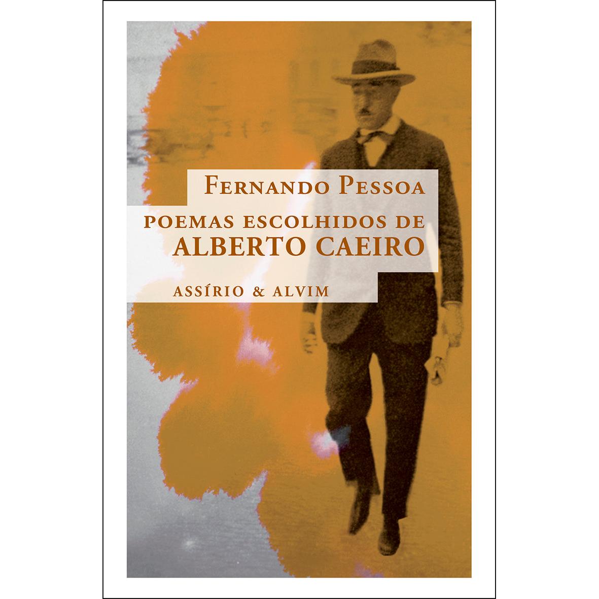Poemas Escolhidos de Alberto Caeiro de Fernando Pessoa