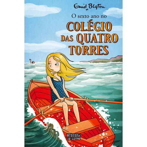 O Sexto Ano no Colégio das Quatro Torres de Enid Blyton