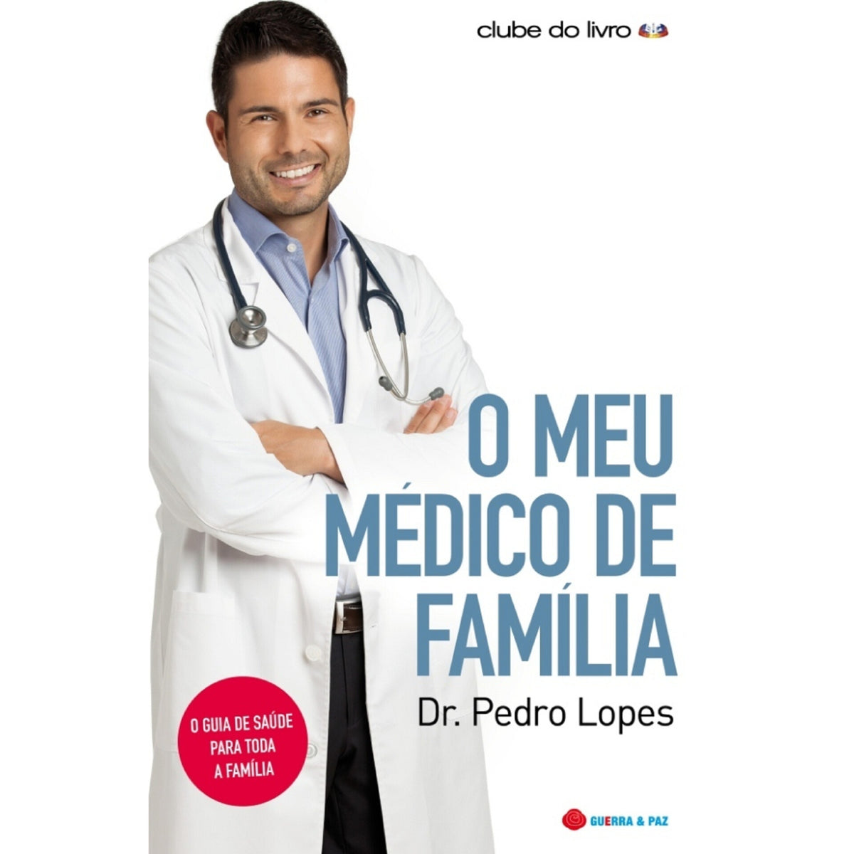 O Meu Médico de Família de Pedro Lopes