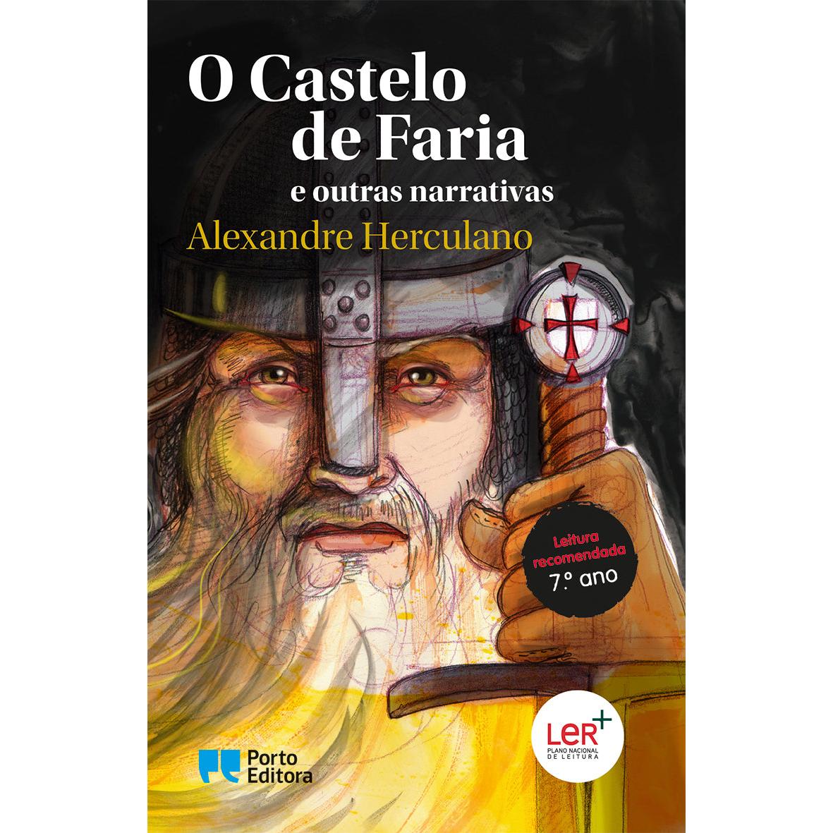 O Castelo de Faria e outras narrativas de Alexandre Herculano