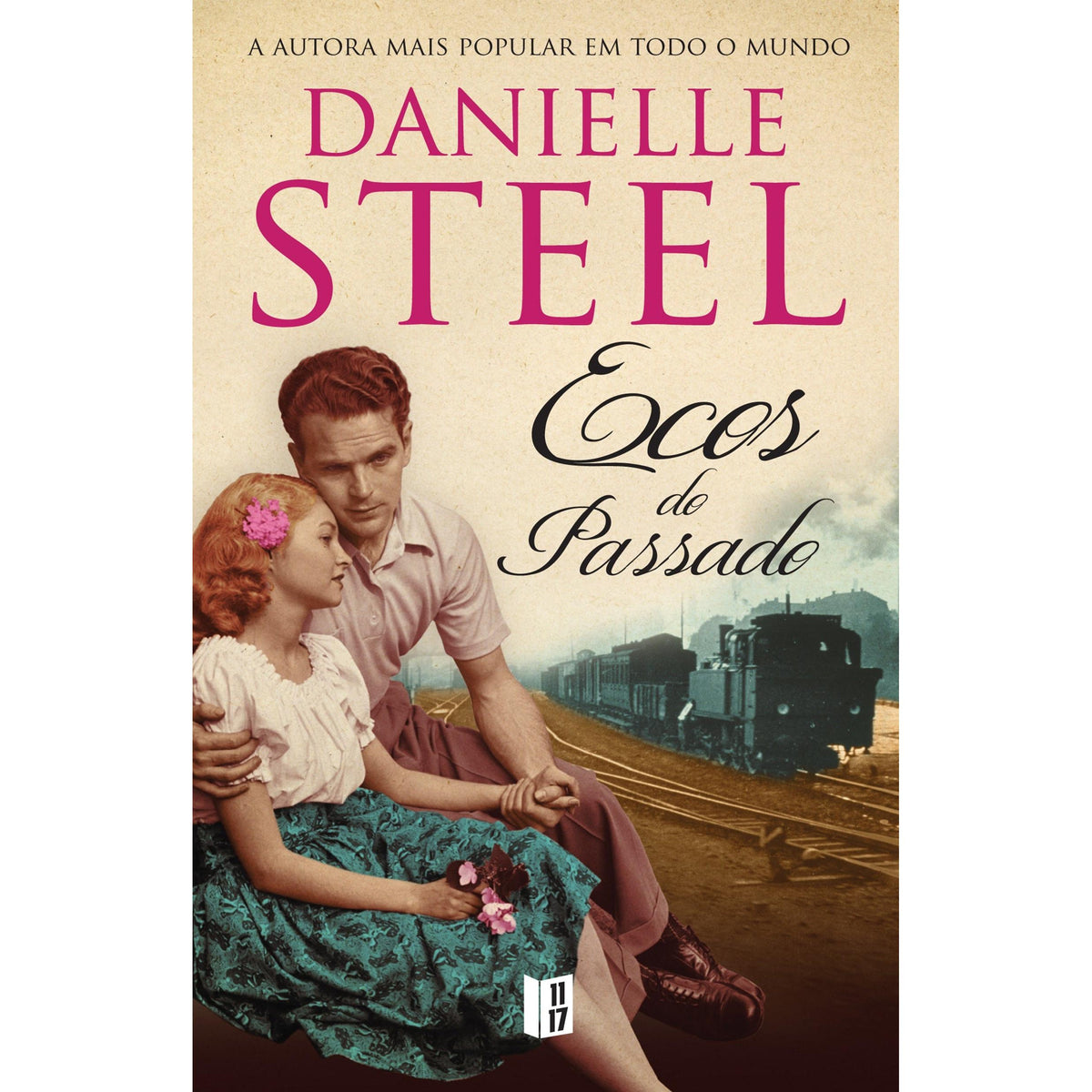 Ecos do Passado (Livro de Bolso) de Danielle Steel