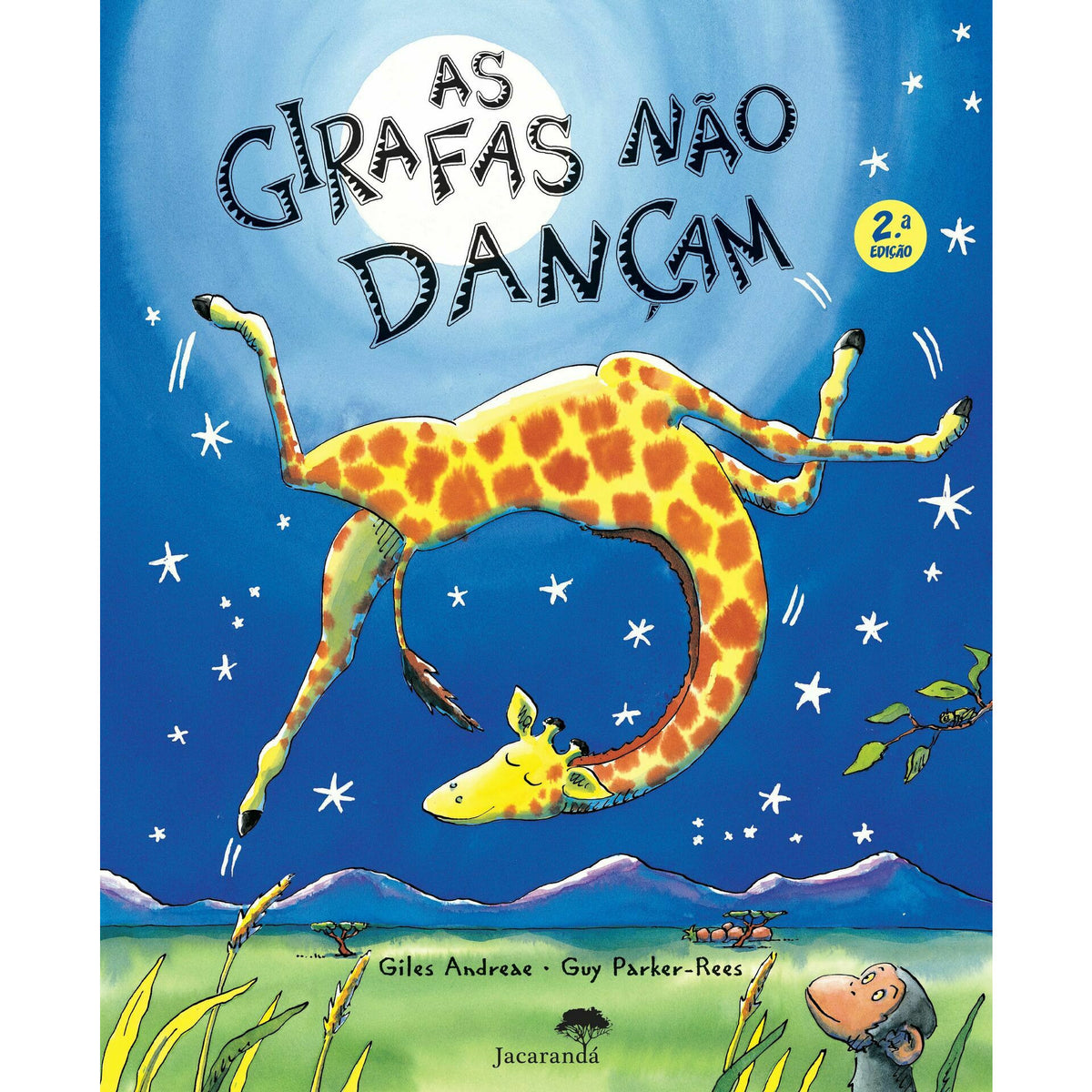 As Girafas Não Dançam de Giles Andreae e Guy Parker-Rees