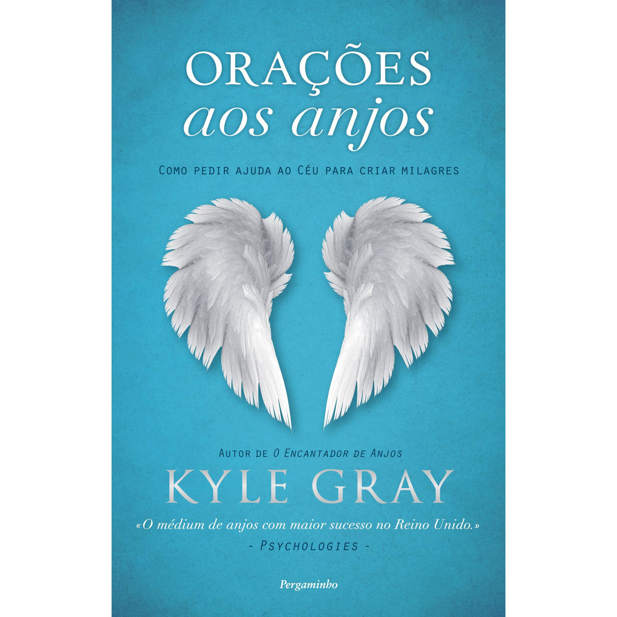 Orações aos Anjos de Kyle Gray