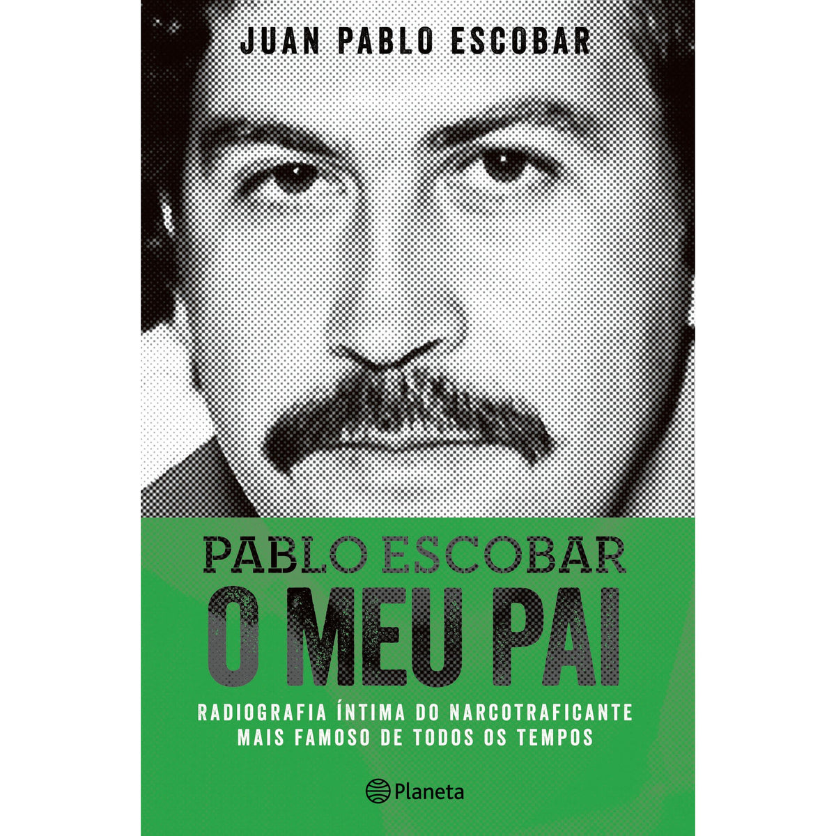 Pablo Escobar - O Meu Pai de Juan Pablo Escobar