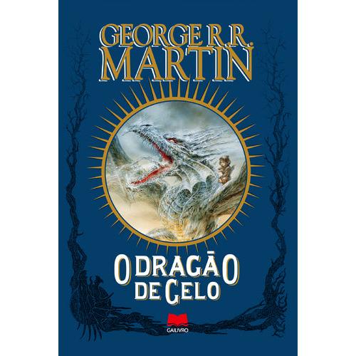 O Dragão de Gelo de George R. R. Martin