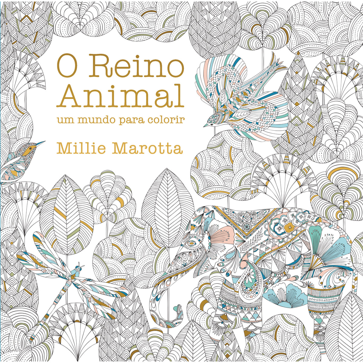 Livro de Colorir - O Reino Animal de Millie Marotta