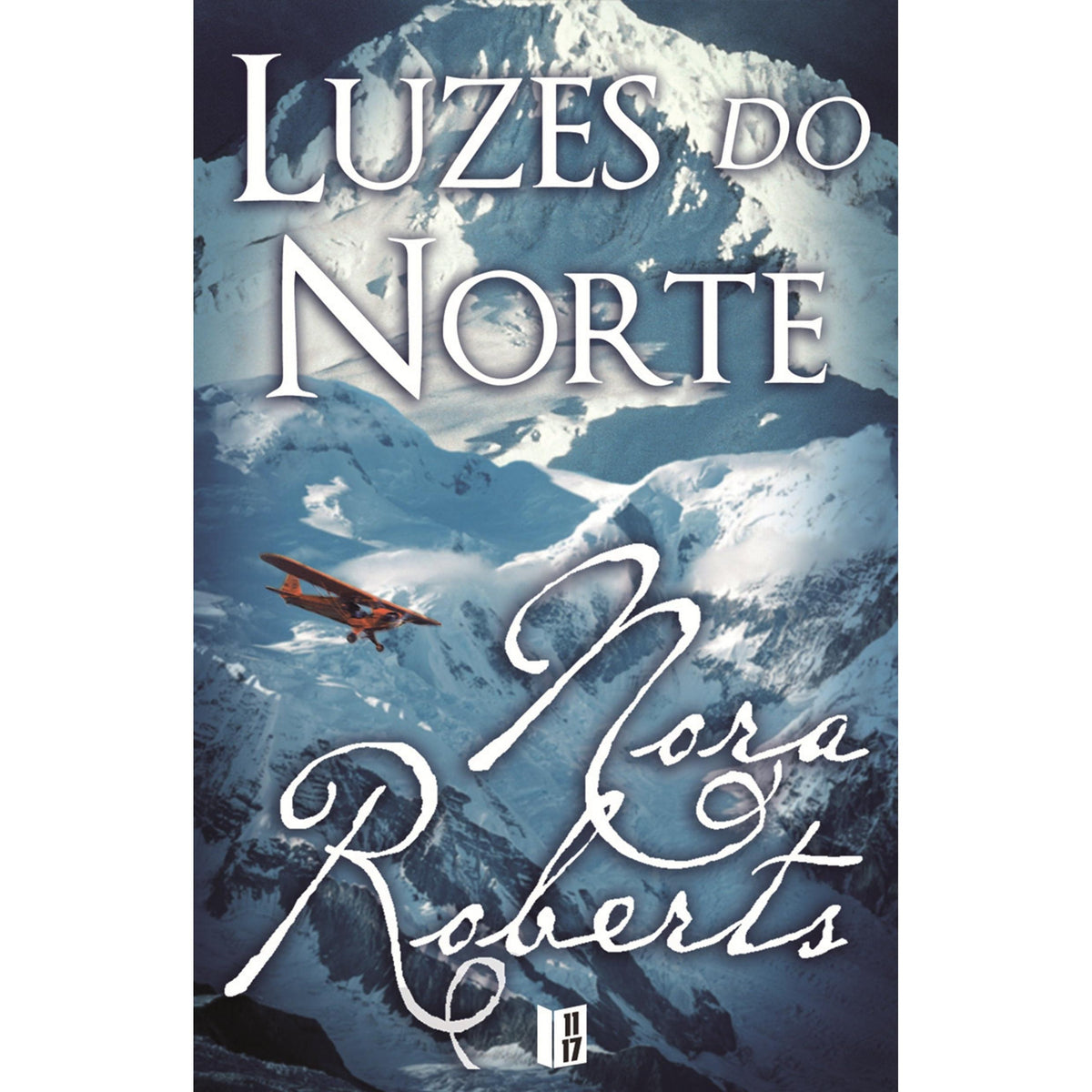 Luzes do Norte (Livro de Bolso) de Nora Roberts
