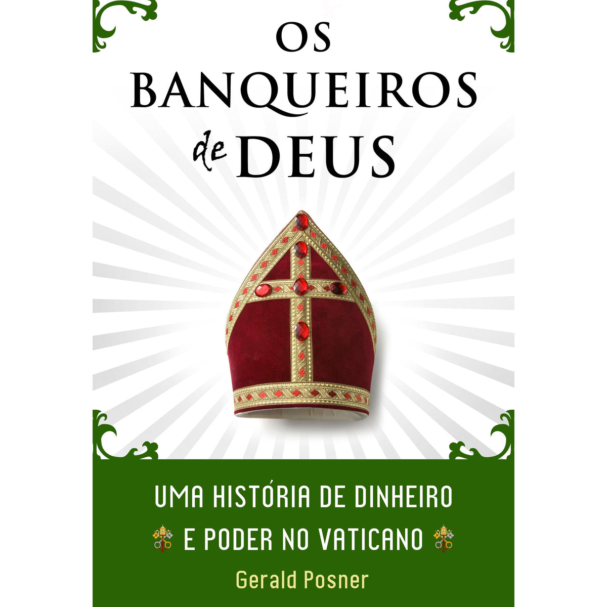 Os Banqueiros de Deus de Gerald L. Posner