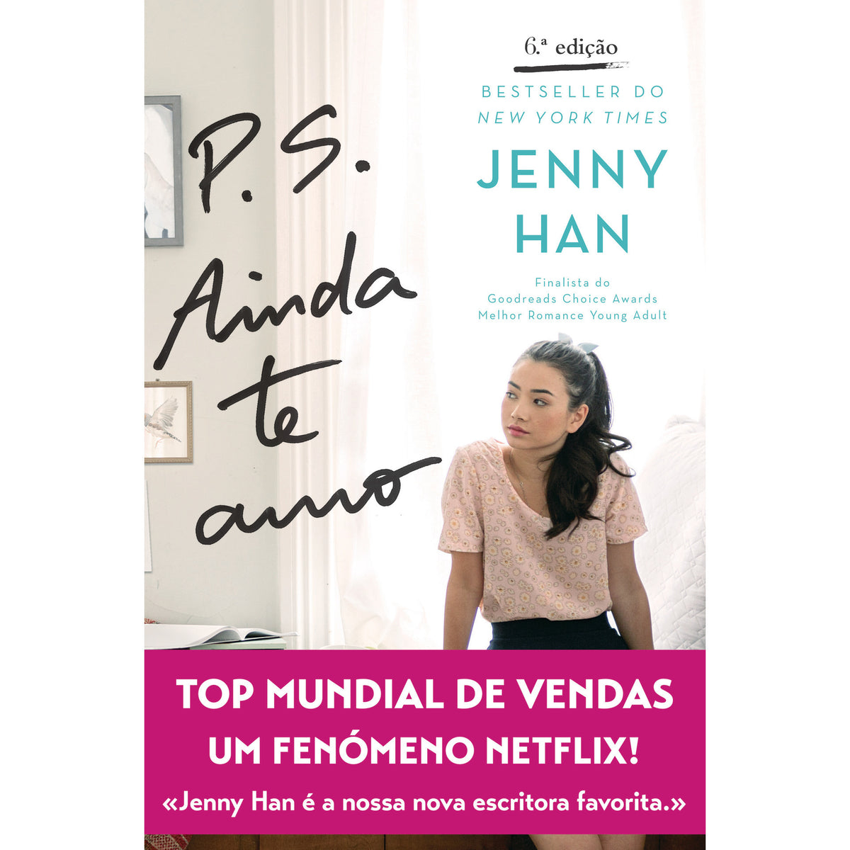 P.S. Ainda Te Amo de Jenny Han - Vol. II (6ª Edição)