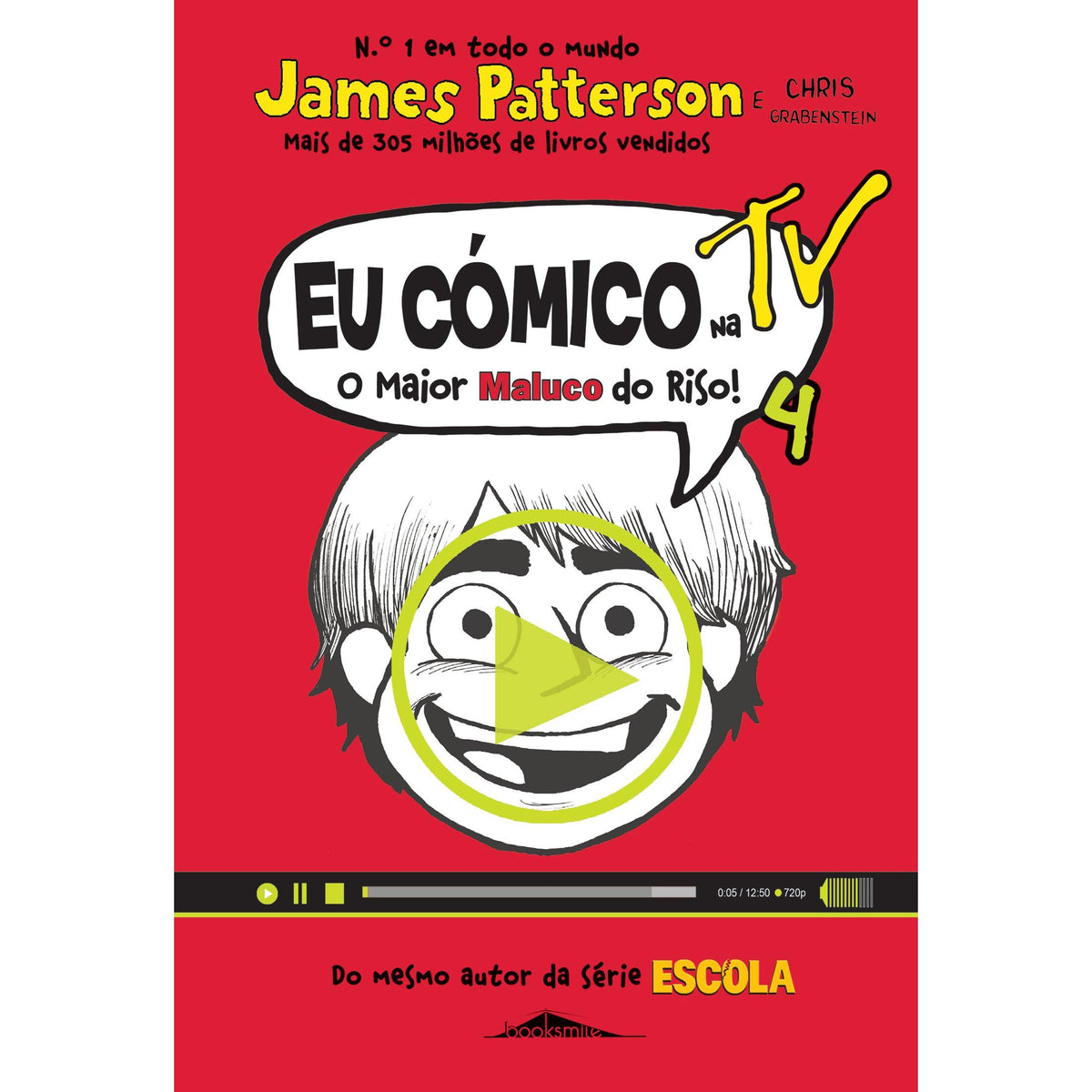 Eu Cómico: na TV! o Maior Maluco do Riso! de James Patterson e Chris Grabenstein - Volume 4 (2ª Edição)