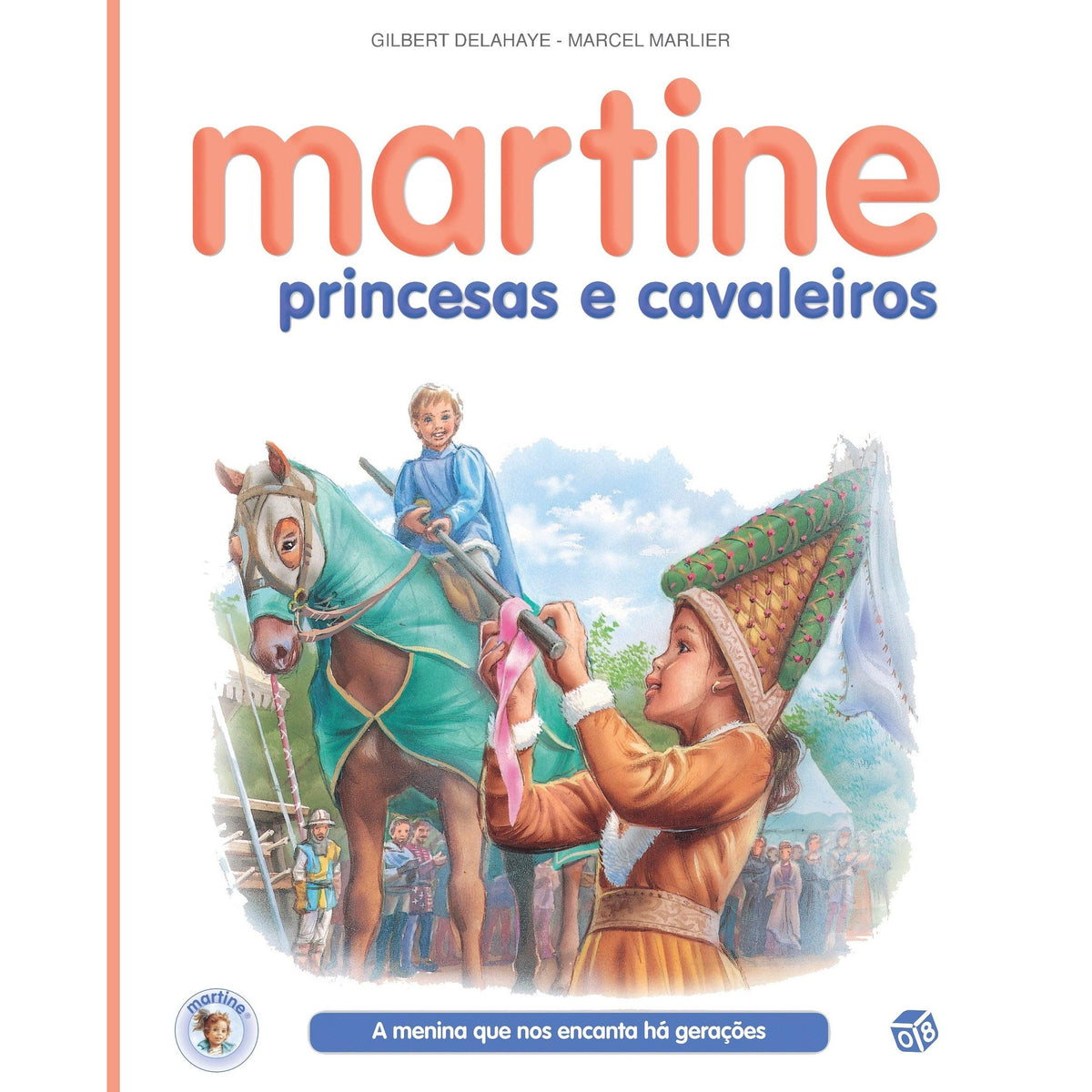 Martine, Princesas e Cavaleiros de Gilbert Delahaye