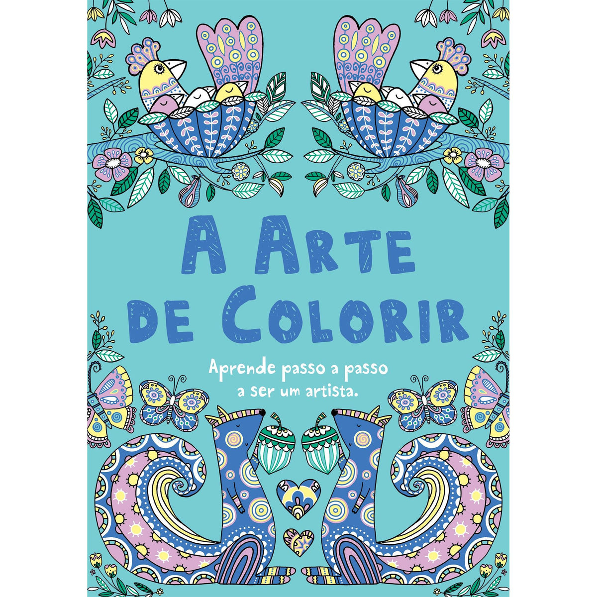 A Arte de Colorir de Felicity French