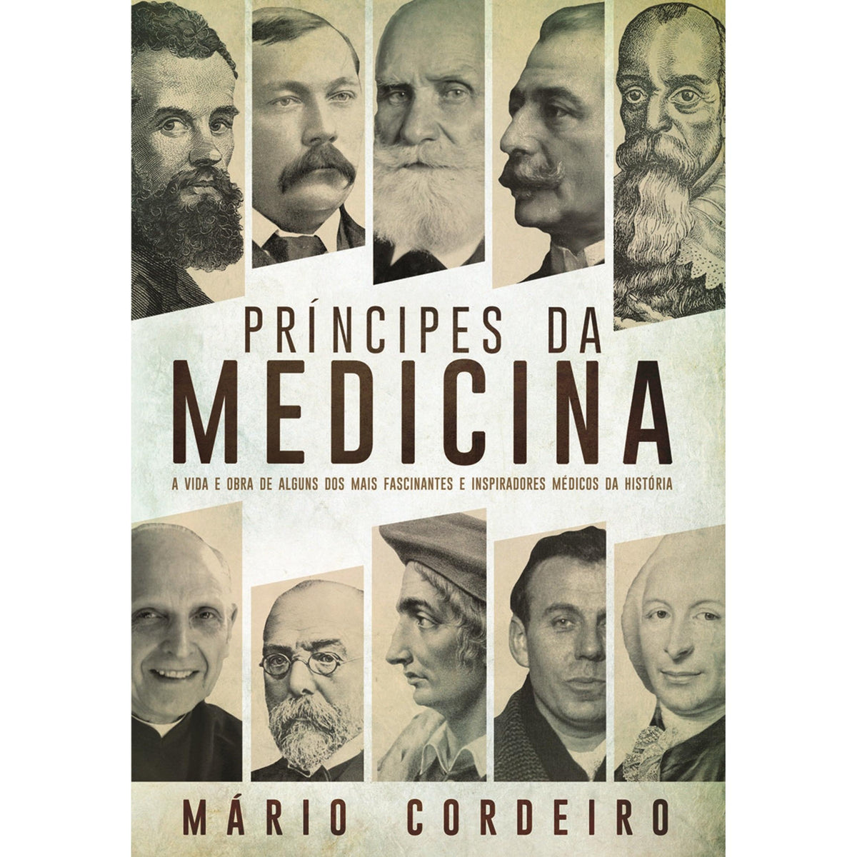 Príncipes da Medicina de Mário Cordeiro