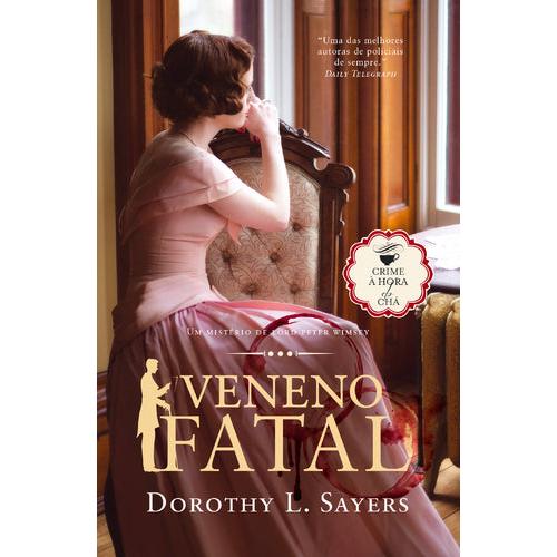 Veneno Fatal de Dorothy L. Sayers