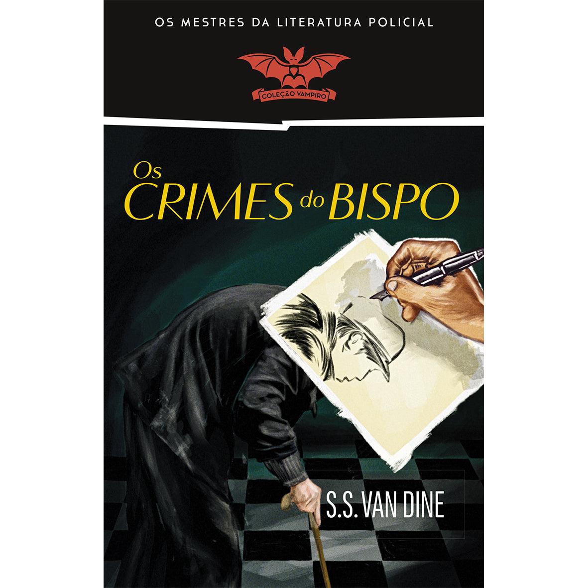 Os Crimes do Bispo (Livro de Bolso) de S S Van Dine