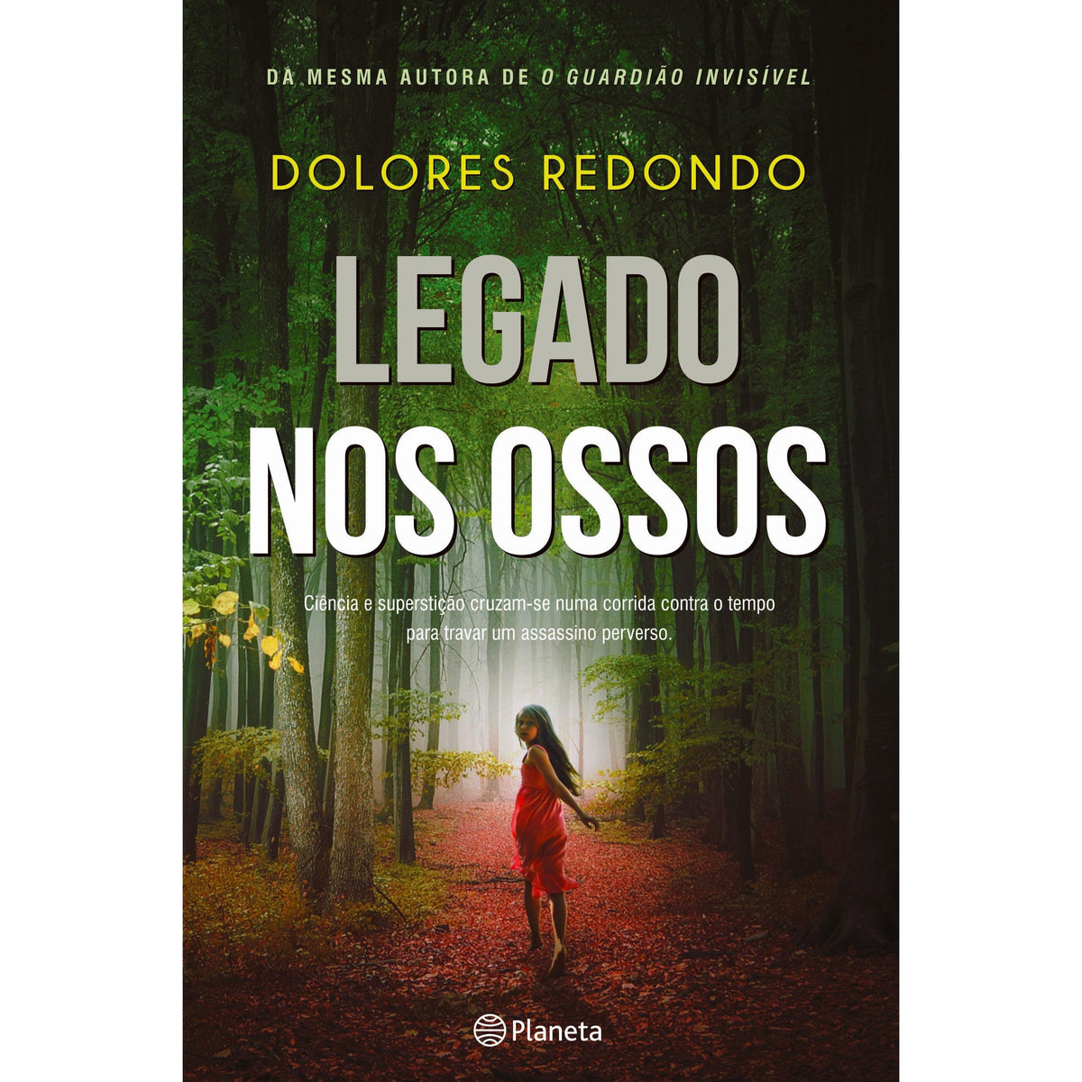Legado nos Ossos de Dolores Redondo