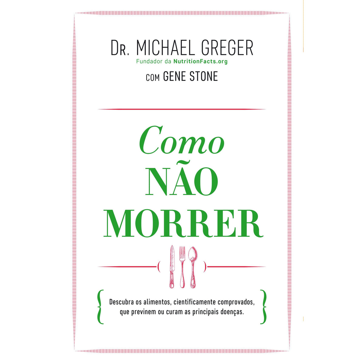 Como Não Morrer de Michael Greger