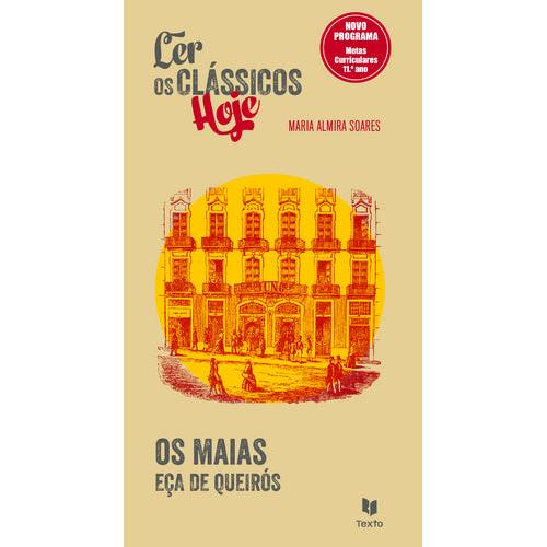 Os Maias de Maria Almira Soares