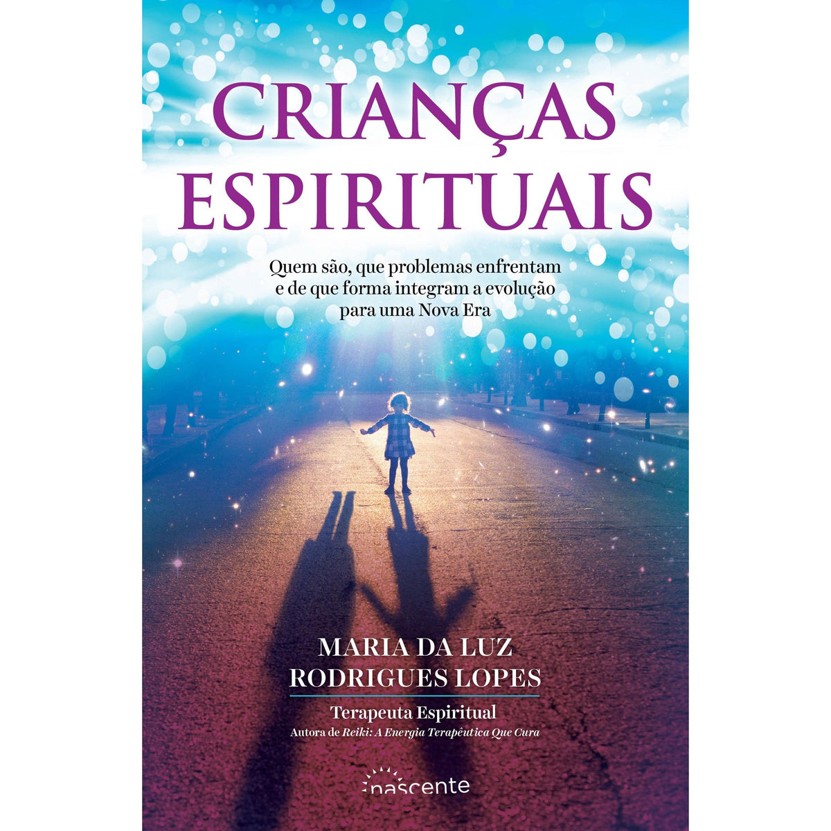 Crianças Espirituais de Maria da Luz Rodrigues Lopes
