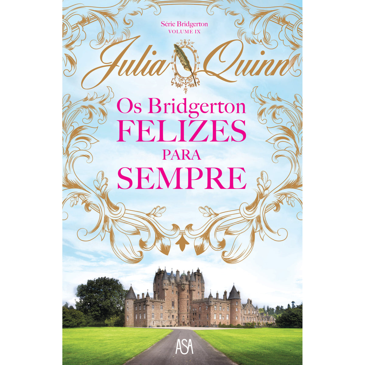 Os Bridgerton - Felizes para Sempre de Julia Quinn