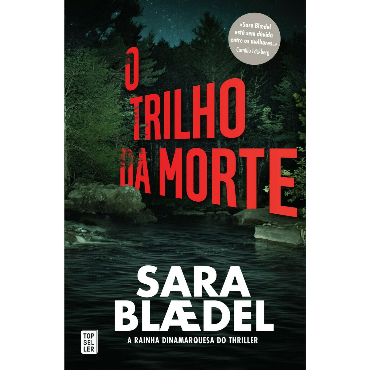 O Trilho da Morte de Sara Blædel