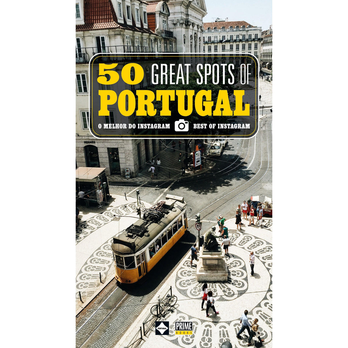 50 Great Spots of Portugal