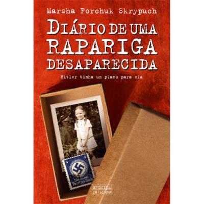 Diário de uma Rapariga Desaparecida de Marsha Forchuk Skrypuch