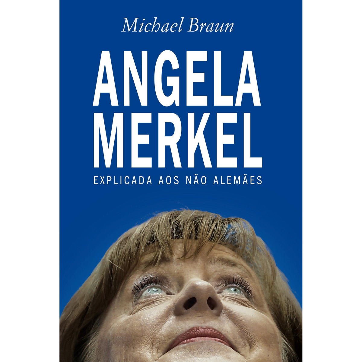 Angela Merkel de Michael A. Braun