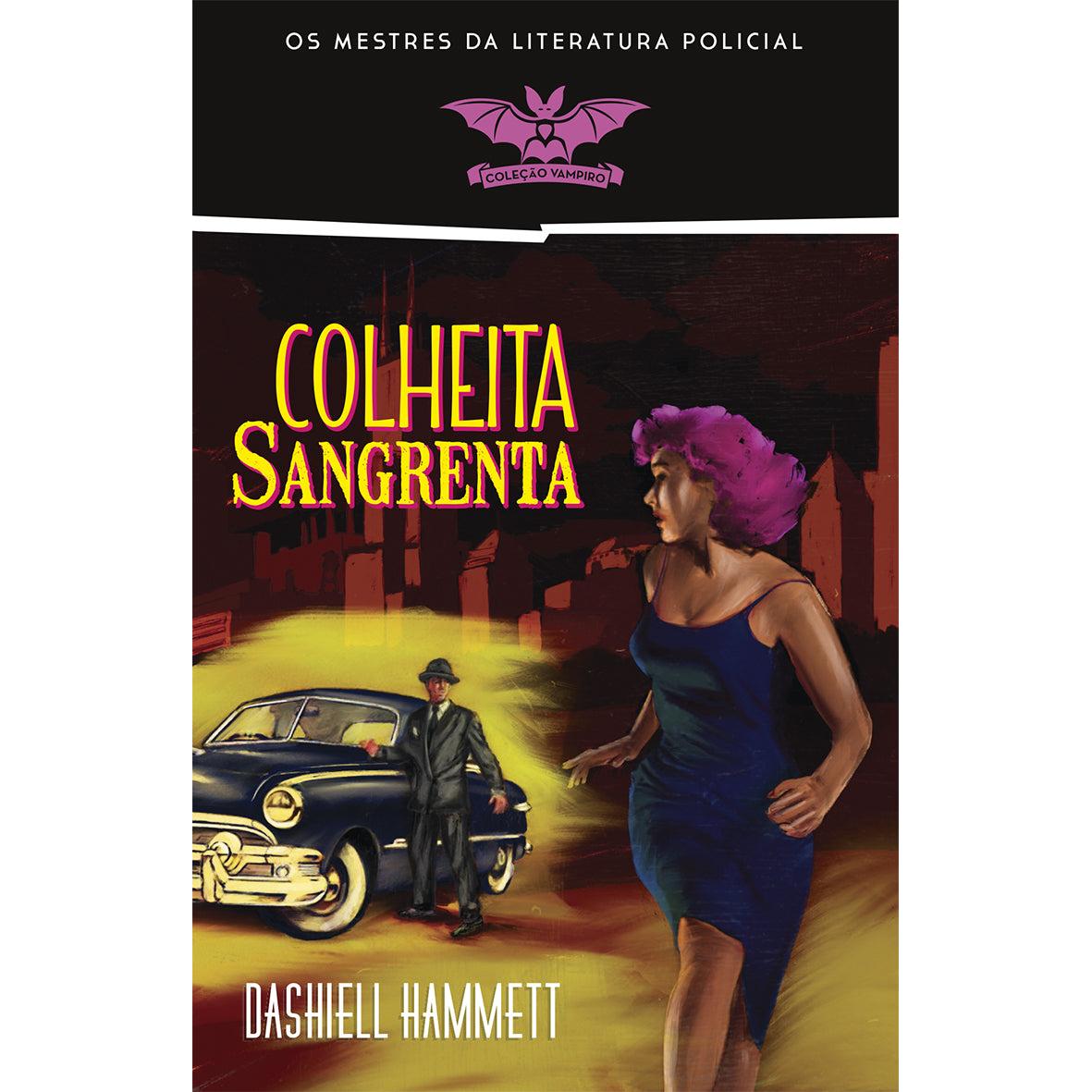 Colheita Sangrenta (Livro de Bolso) de Dashiell Hammett