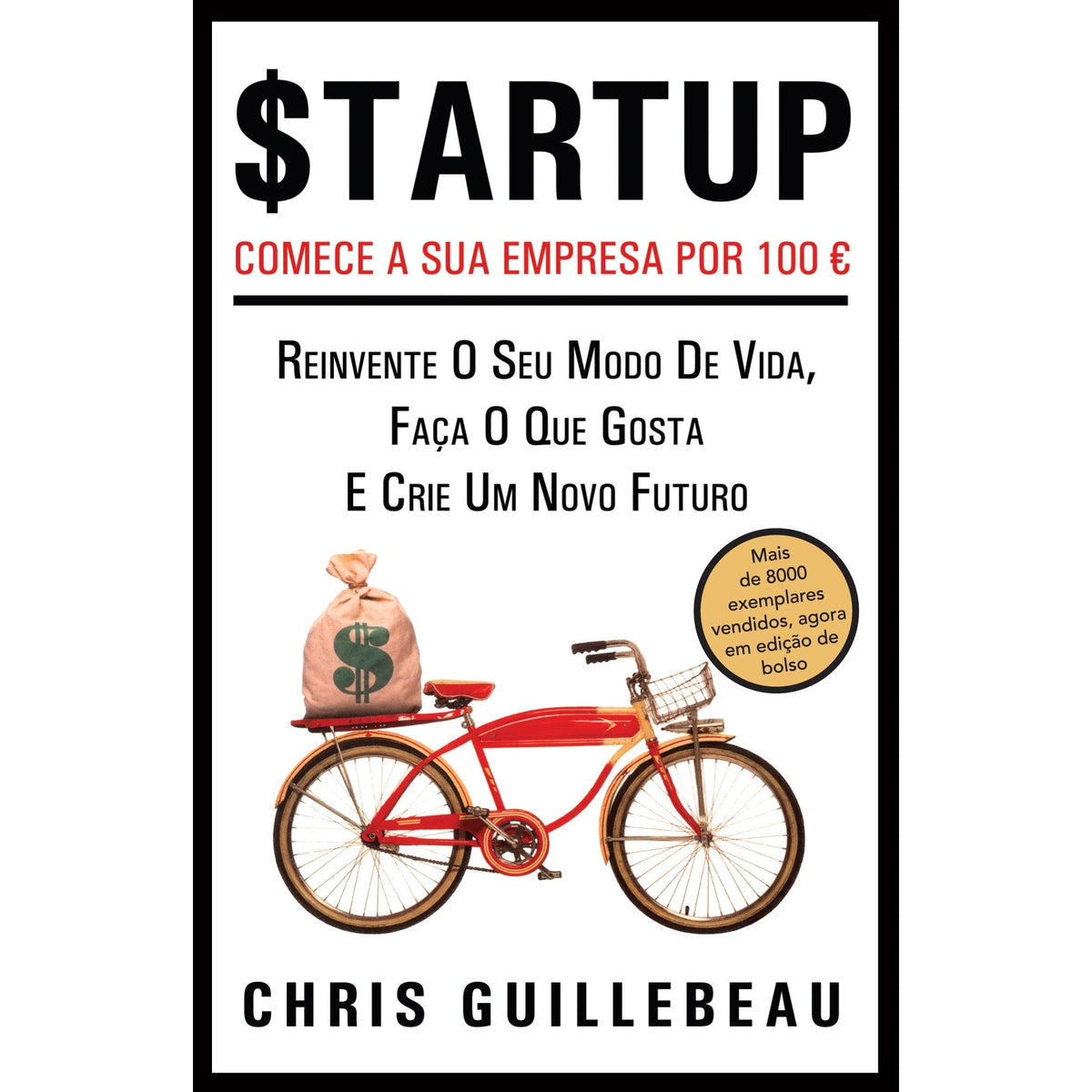 Startup (Livro de Bolso) de Chris Guillebeau