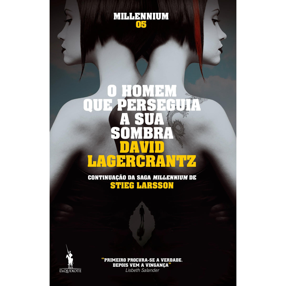 O Homem que Perseguia a sua Sombra de David Lagercrantz - Millennium V
