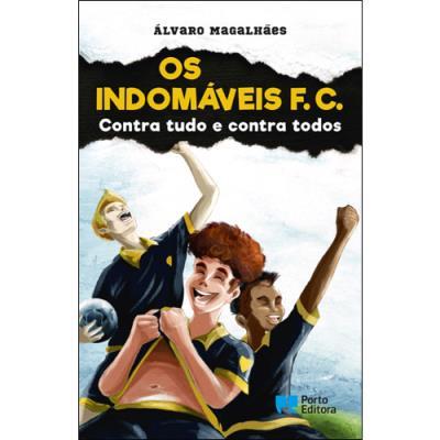 Os Indomáveis - Contra Tudo e Contra Todos