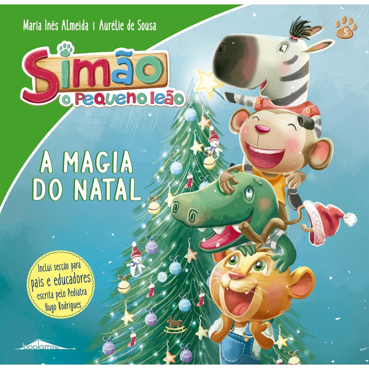 Simão, o Pequeno Leão Nº 5 - A Magia do Natal de Maria Inês Almeida
