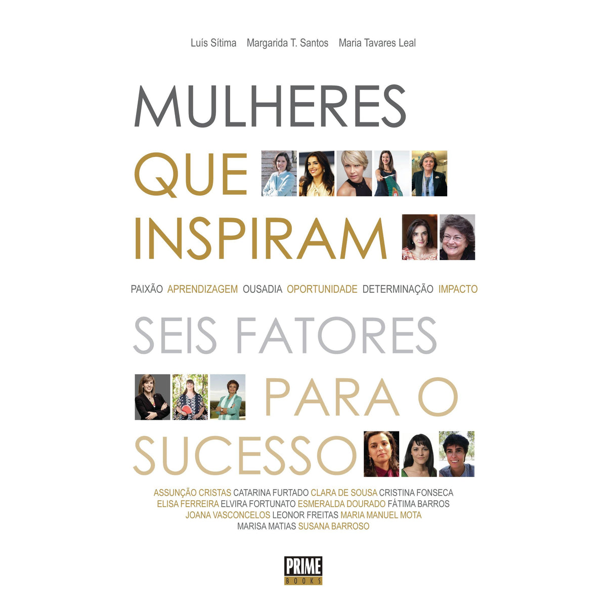 Mulheres que Inspiram de Luís Sítima, Maria Tavares Leal e Margarida T. Santos