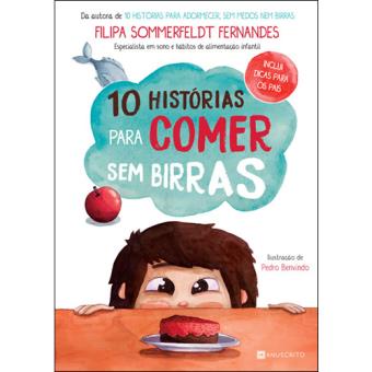 10 Histórias para Comer sem Birras de Filipa Sommerfeldt Fernandes