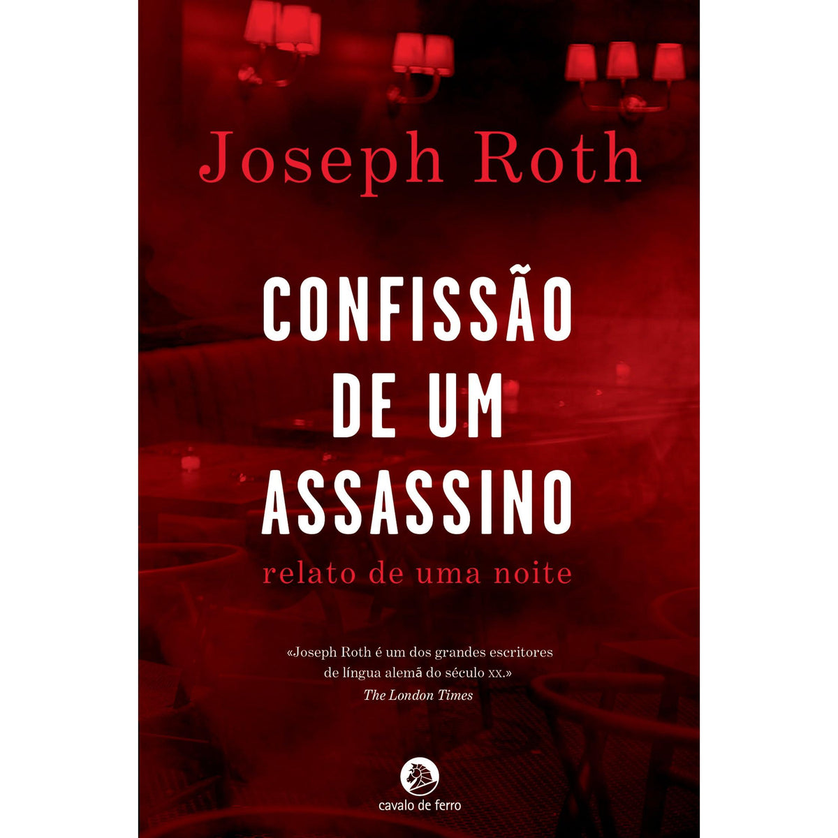 Confissão de um Assassino de Joseph Roth